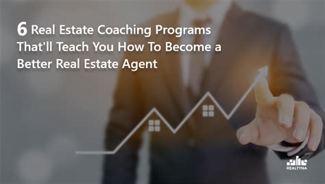 real estate agent coaching programs.